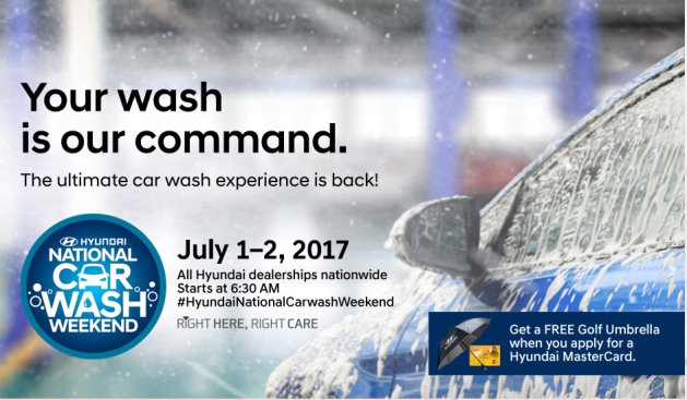 Hyundai customers will get a special treatment of full vehicle pampering with their cars from inside and out the Hyundai National Car Wash Weekend poster