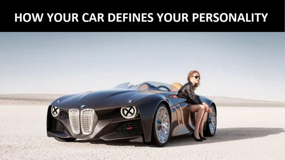 How your car defines your personality?