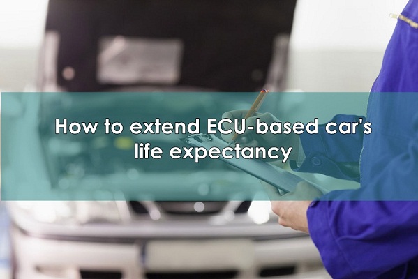 7 Must Know Tips To Extend Ecu Based Cars Life Expectancy