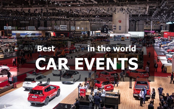 Top 5 best car events in the world that car enthusiasts should visit once!