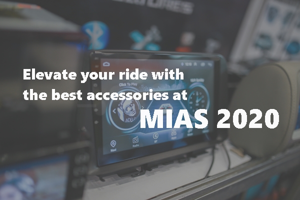 Elevate your ride with the best accessories at MIAS 2020