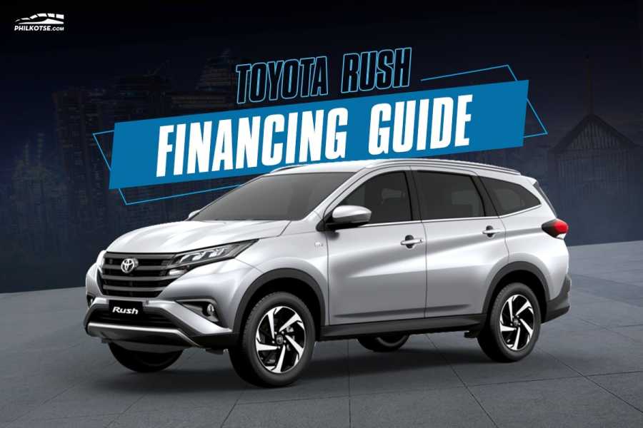 Toyota Rush Financing How Much Do You Need To Buy One