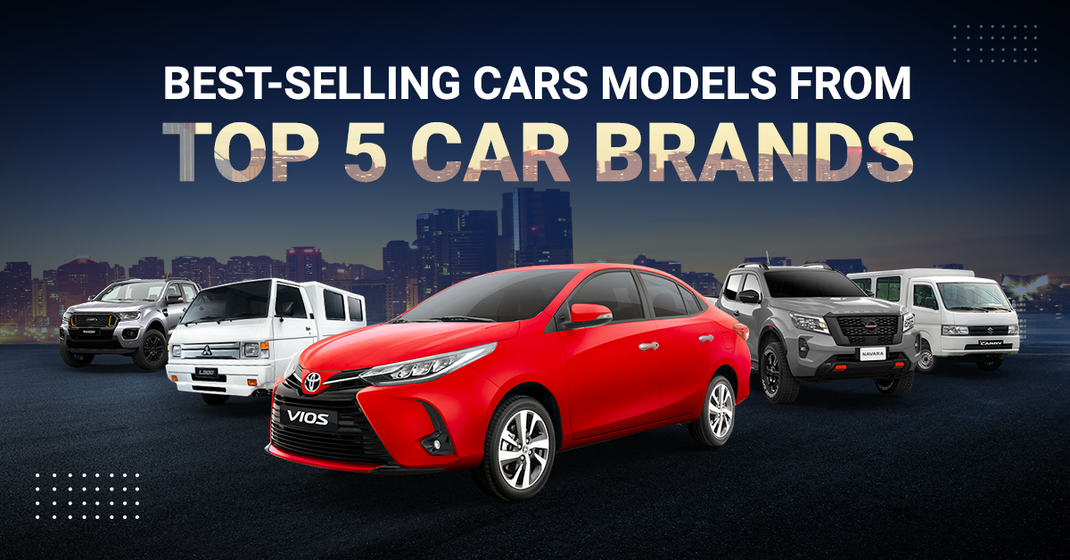 Here are the best-selling models from the top 5 car brands in PH