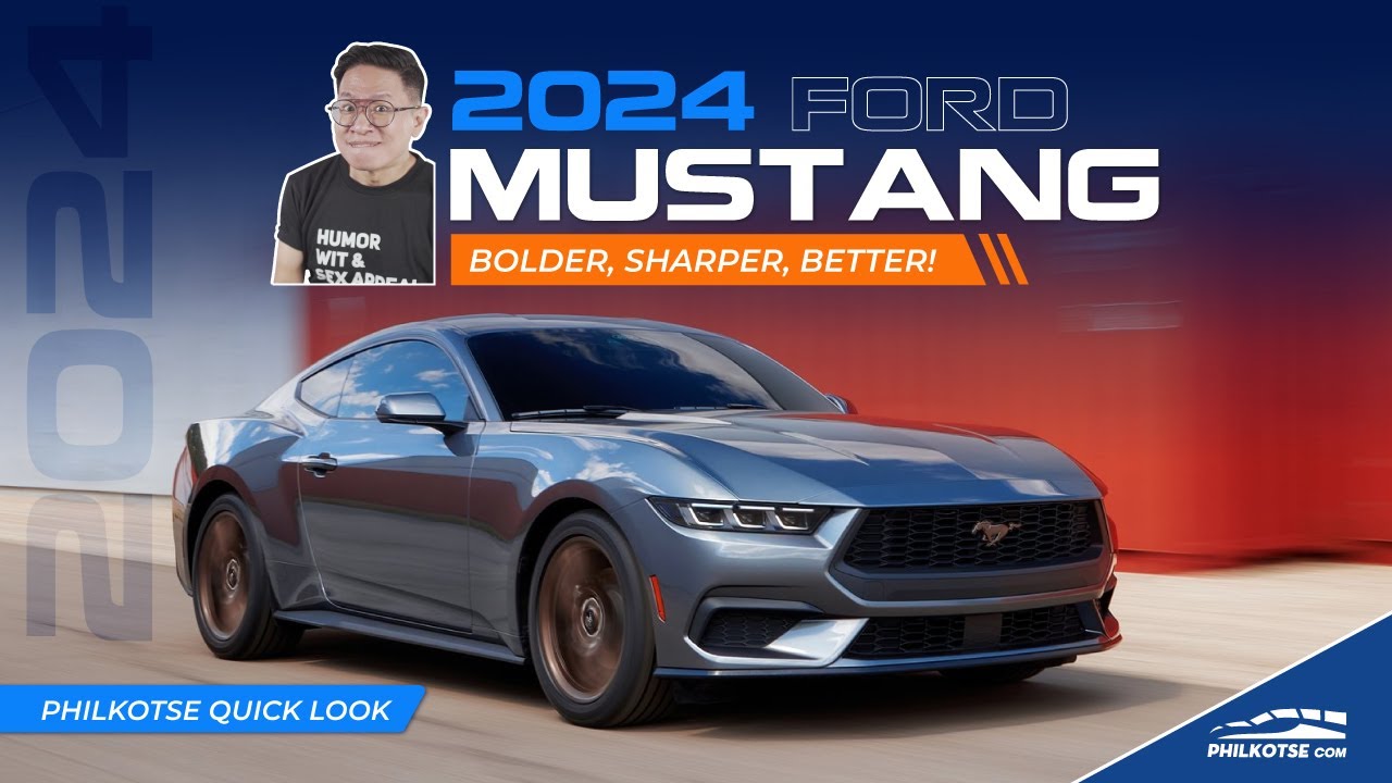 All-New 2024 Ford Mustang Global Debut! | Philkotse Quick Look