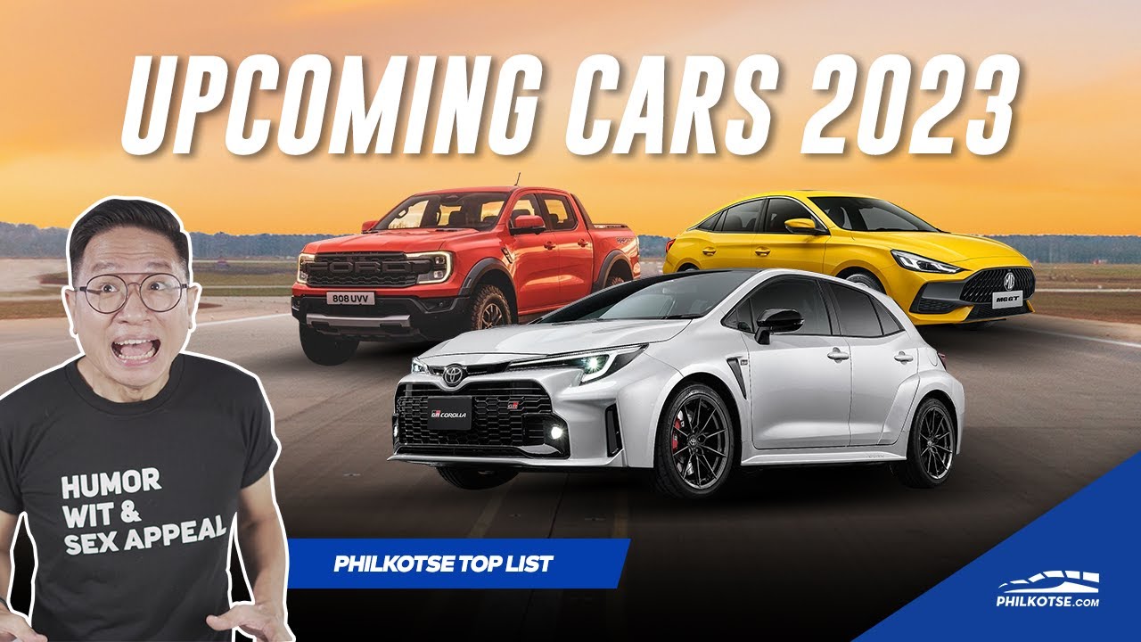 Upcoming Cars Of 2023 Philkotse Top List