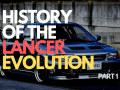 History lesson: Find out about Mitsubishi Lancer Evolution