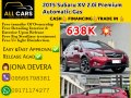 2015 Subaru XV 2.0i Premium Automatic Gas

Php 638,000 only!📞MS. JONA (09565798381-VIBER-0