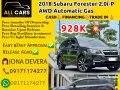2018 Subaru Forester 2.0i-P AWD Automatic Gas

918,000 only!!!!📞Ms. JONA 09565798381-VIBER-0