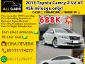2013 Toyota Camry 2.5V AT
45k mileage only!

688,000 only!
📞Ms. JONA (09565798381-VIBER)-0