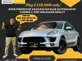 2016 Porsche Macan 2.0 Gas AT Turbo 🔰CALL NOW!! ☎️ 09279850198  JESSEN” Kakotse “MENDOZA  🚘🚙-0