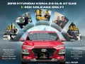 2019 Hyundai Kona 2.0 GLS AT GAS 🔰CALL NOW  ☎️09279850198/ JESSEN “KAKOTSE “MENDOZA -0