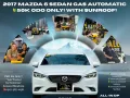 2017 Mazda 6 Sedan Gas Automatic 🔰CALL NOW  ☎️09279850198/ JESSEN “KAKOTSE “MENDOZA-0