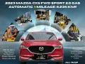 2023 Mazda CX5 FWD SPORT 2.0 GAS AT 🔰CALL NOW  ☎️09279850198/ JESSEN “KAKOTSE “MENDOZA-0