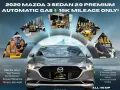 2020 Mazda 3 Sedan 2.0 Premium AT Gas 🔰CALL NOW  ☎️09279850198/ JESSEN “KAKOTSE “MENDOZA-0