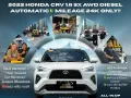 2022 Honda CRV 1.6 SX AWD Diesel AT 🔰CALL NOW  ☎️09279850198/ JESSEN “KAKOTSE “MENDOZA-0