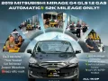 2019 Mitsubishi Mirage G4 GLS 1.2 Gas AT 🔰CALL NOW  ☎️09279850198/ JESSEN “KAKOTSE “MENDOZA-0