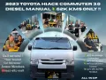 2023 TOYOTA HIACE COMMUTER 3.0 Diesel MT 🔰CALL NOW  ☎️09279850198/ JESSEN “KAKOTSE “MENDOZA-0
