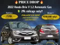 2022 Honda Brio V 1.2 Automatic Gas 🔰CALL NOW  ☎️09279850198/ JESSEN “KAKOTSE “MENDOZA -0