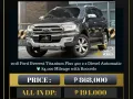 2018 Ford Everest Titanium Plus 4x2 2.2 DSL AT 🔥CALL NOW! JESSEN MENDOZA🙋‍♂️☎️  09279850198-0