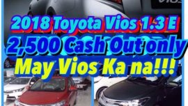 2018 Toyota Vios 1.3 E Gas AT Super low downpayment promo at 2500 D.P
