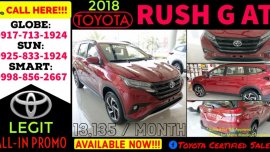 2019 New Toyota Rush G 1.5 AT Promo Available now: Call 09988562667 Brand New Casa Sale