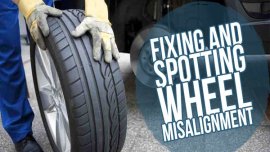 How to Spot Wheel Misalignments and Why It Is Important to Fix Them