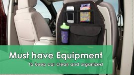 Must-have equipment to keep your car interior clean & organized 