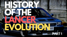 History lesson: Find out about Mitsubishi Lancer Evolution