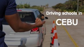 Driving Schools in Cebu: List of popular schools, respective courses & fee