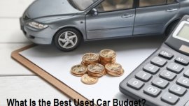 Buying tips: What is the best budget for getting used cars?