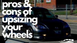 Pros and cons of up-sizing your wheel and tire setup
