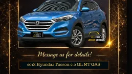 2018 Hyundai Tucson 2.0 GL MT GAS 🔥𝐉𝐄𝐒𝐒𝐄𝐍 𝐌𝐄𝐍𝐃𝐎𝐙𝐀🙋‍♂️☎️  09279850198