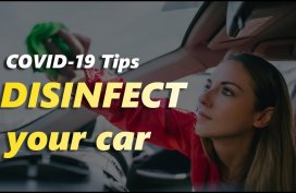 COVID-19 Tips: How to correctly (and safely) disinfect your car?