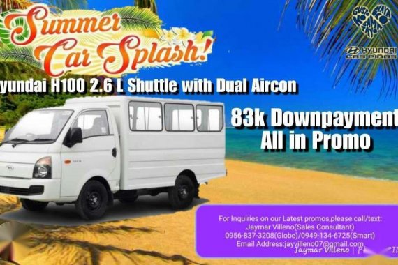 Hyundai H100 Shuttle with Dual Aircon Low Downpayment 83k All in Promo
