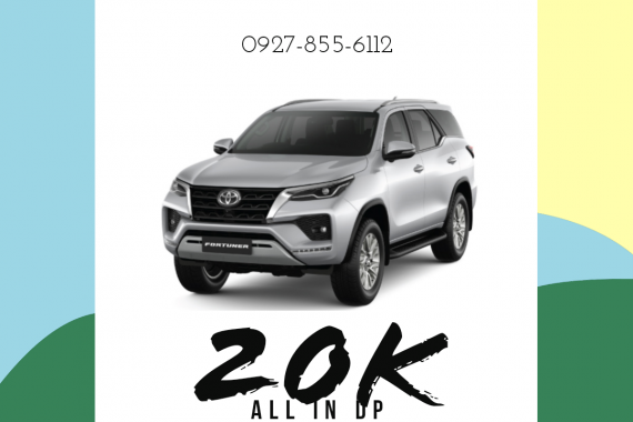 20K ALL-IN DOWNPAYMENT! FORTUNER 2021