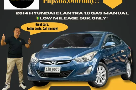 2014 Hyundai Elantra 1.6 Gas Manual Low ODO 56K Only! ☎️ 09279850198 / JESSEN” Kakotse “MENDOZA 🚘🚙