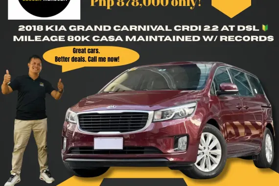 2018 Kia Grand Carnival Crdi 2.2 AT Diesel 🔰CALL NOW!! ☎️ 09279850198 / JESSEN” Kakotse “MENDOZA 🚘