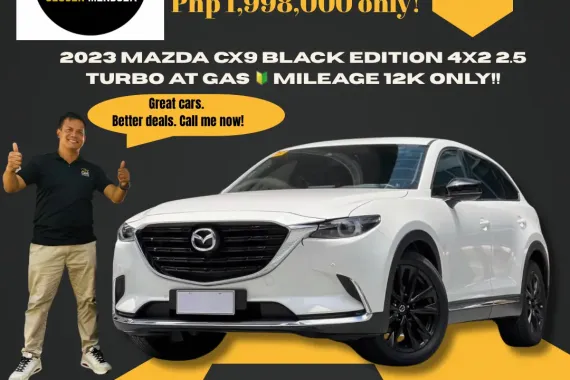 2023 Mazda CX9 Black Edition 4x2 2.5 Turbo A/T Gas🚘12K Mileage ☎️ 09279850198  /JESSEN MENDOZA