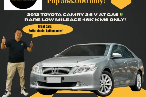 2012 Toyota Camry 2.5 V AT Gas Rare low 46ODO✳️218K ALL IN DP! ☎️ 09279850198 / JESSEN MENDOZA 