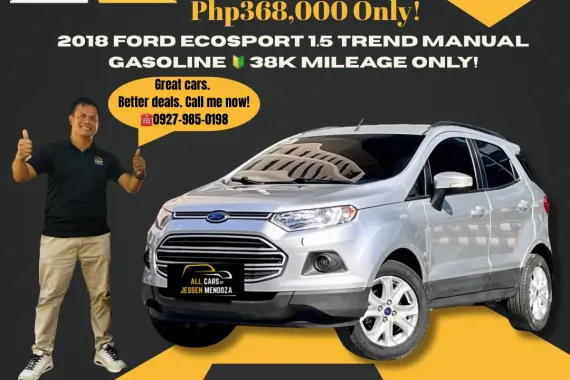 2018 Ford Ecosport 1.5 Trend MT Gas 🔰CALL NOW!! ☎️ 09279850198 / JESSEN” Kakotse “MENDOZA 