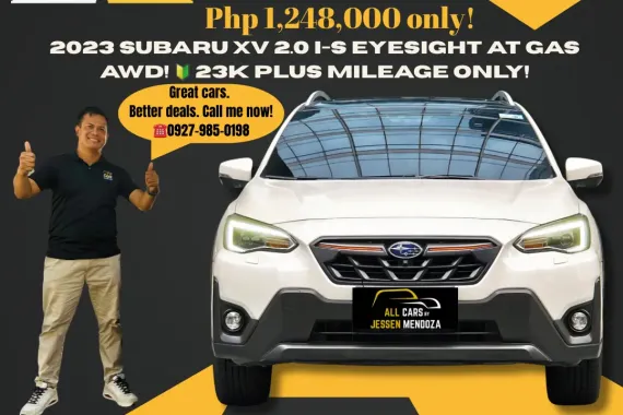 2023 Subaru XV 2.0 i-S Eyesight AT Gas AWD 🔰CALL NOW  ☎️09279850198/ JESSEN “KAKOTSE “MENDOZA 