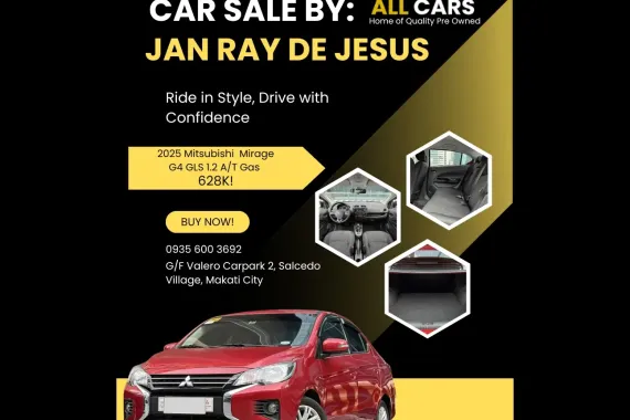 2025 Mitsubishi Mirage G4 GLS 1.2 Gas A/T CALL NOW FOR BEST DEAL 0935 600 3692 JAN RAY DE JESUS