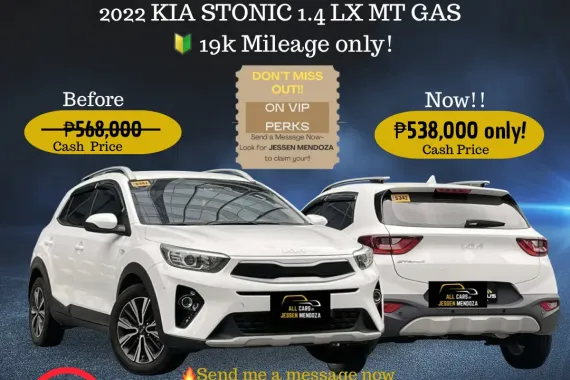2022 KIA STONIC 1.4 LX MT GAS 🔰CALL NOW  ☎️09279850198/ JESSEN “KAKOTSE “MENDOZA 