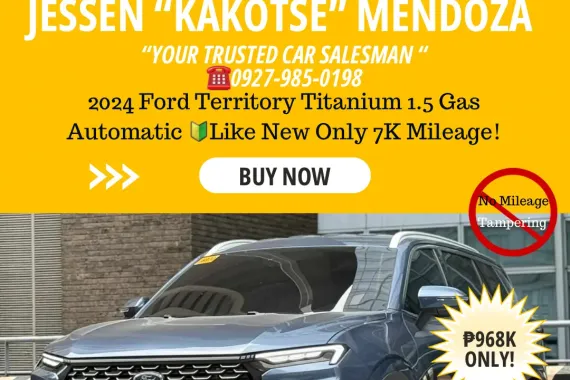 2024 Ford Territory Titanium 1.5 Gas AT 🔰CALL NOW! ☎️09279850198 / JESSEN “Kakotse” MENDOZA 