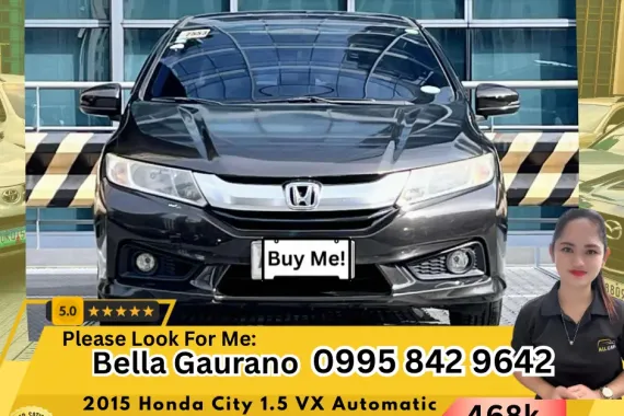 🔥 2015 Honda City 1.5 VX Automatic Gasoline 👩𝗕𝗲𝗹𝗹𝗮📲 𝟬𝟵𝟵𝟱 𝟴𝟰𝟮 𝟵𝟲𝟰𝟮