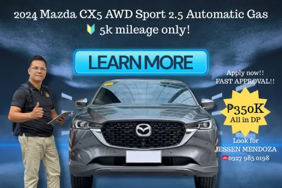 2024 Mazda CX5 AWD Sport 2.5 AT Gas 🔥#𝟙 ℂ𝔸𝕃𝕃-𝐉𝐄𝐒𝐒𝐄𝐍 𝐌𝐄𝐍𝐃𝐎𝐙𝐀 🙋‍♂️☎️ 09279850198