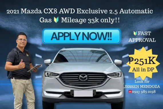 2021 Mazda CX8 AWD Exclusive 2.5 AT Gas 🔥CALL NOW! JESSEN MENDOZA🙋‍♂️☎️  09279850198