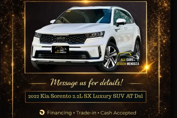 2022 Kia Sorento 2.2L SX AT Dsl 🔥𝐉𝐄𝐒𝐒𝐄𝐍 𝐌𝐄𝐍𝐃𝐎𝐙𝐀🙋‍♂️☎️  09279850198