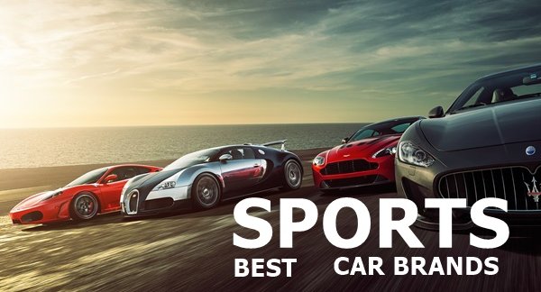 fast-7-what-is-the-best-sports-car-brands-in-the-world-and-why