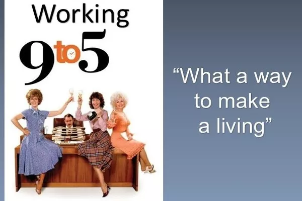 9 to 5 has some of the most relatable choices of words for the modern worker. 9 to 5 song illustration